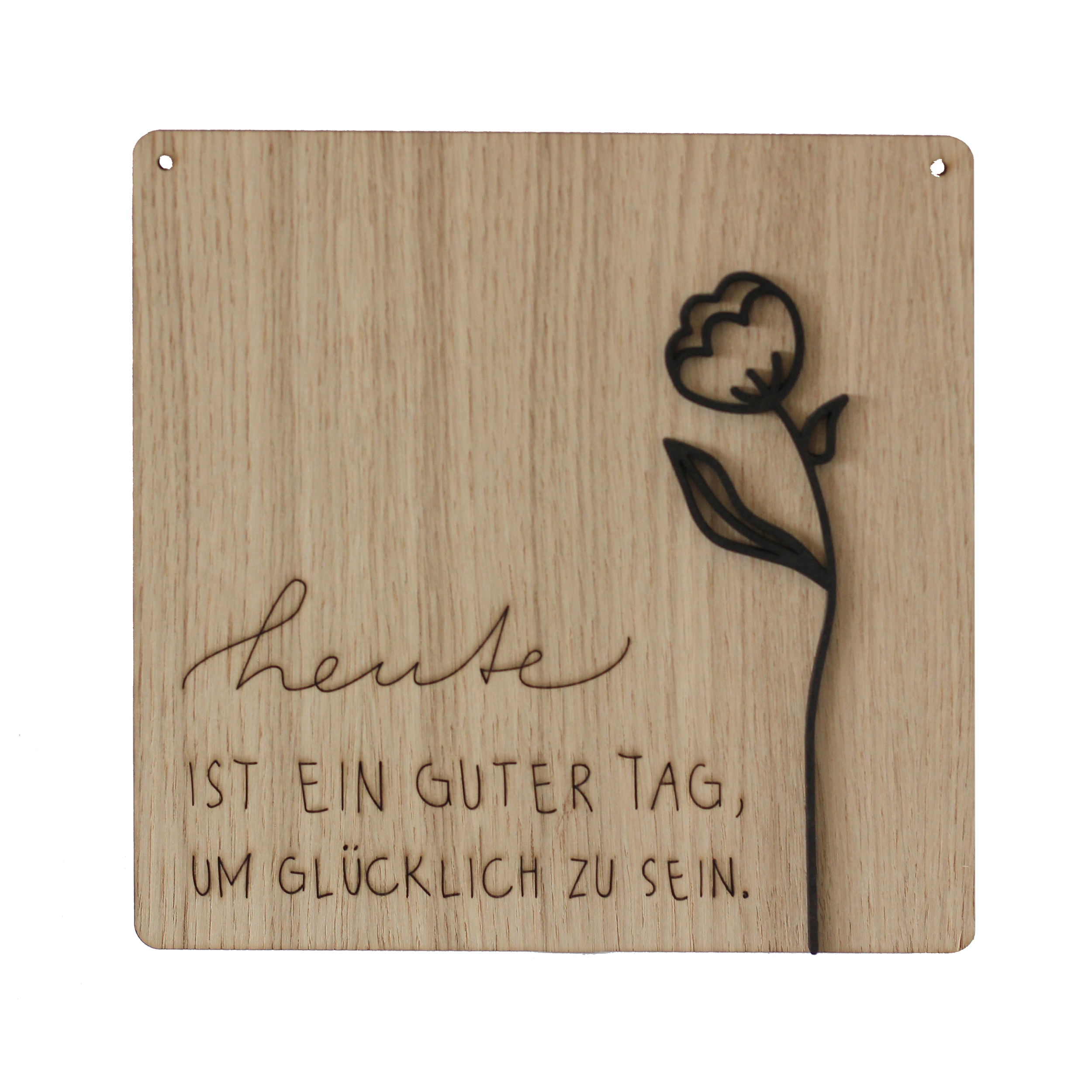 Wandbild Spruch