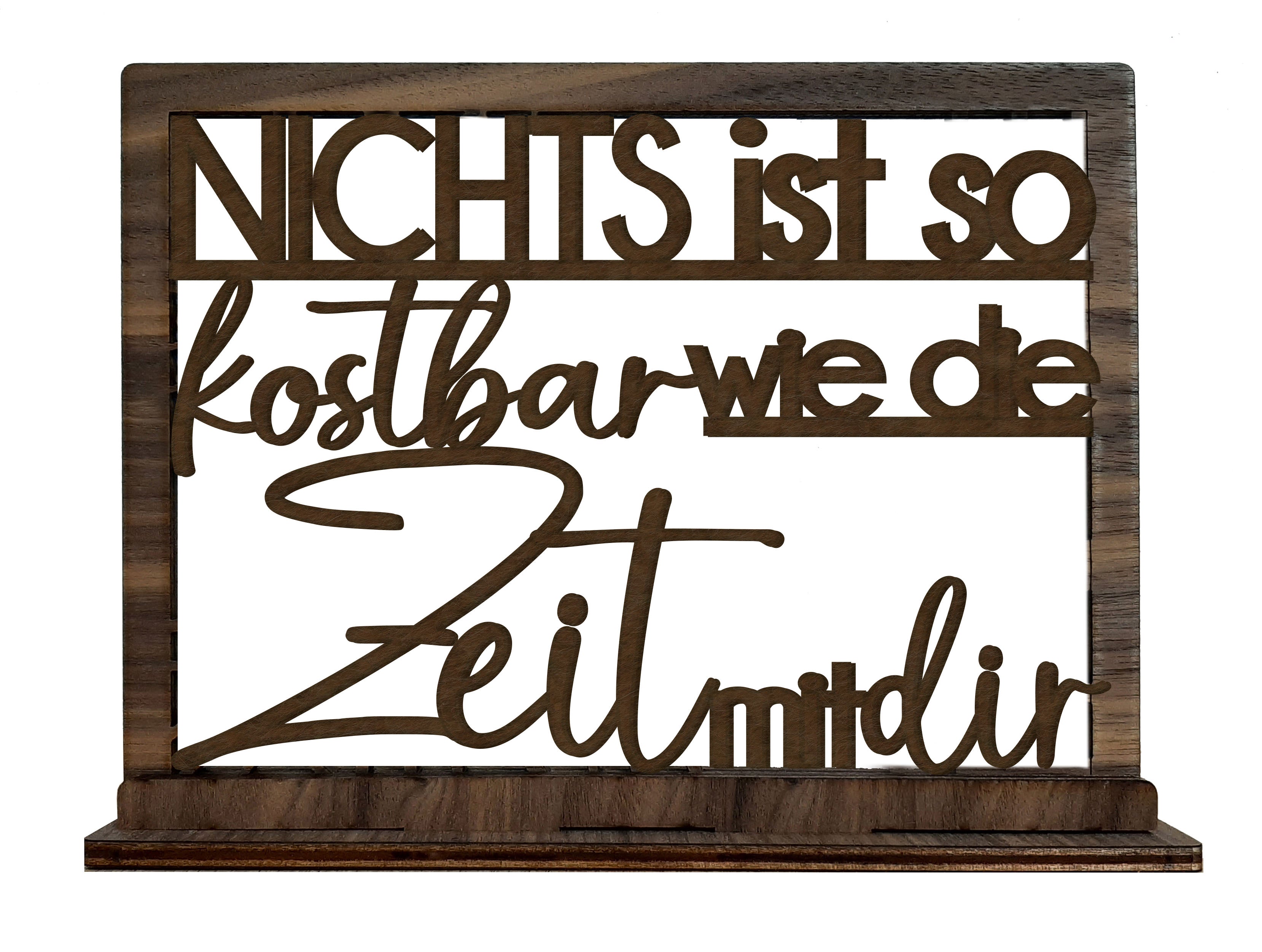 Bild mit Spruch - Nichts ist so kostbar