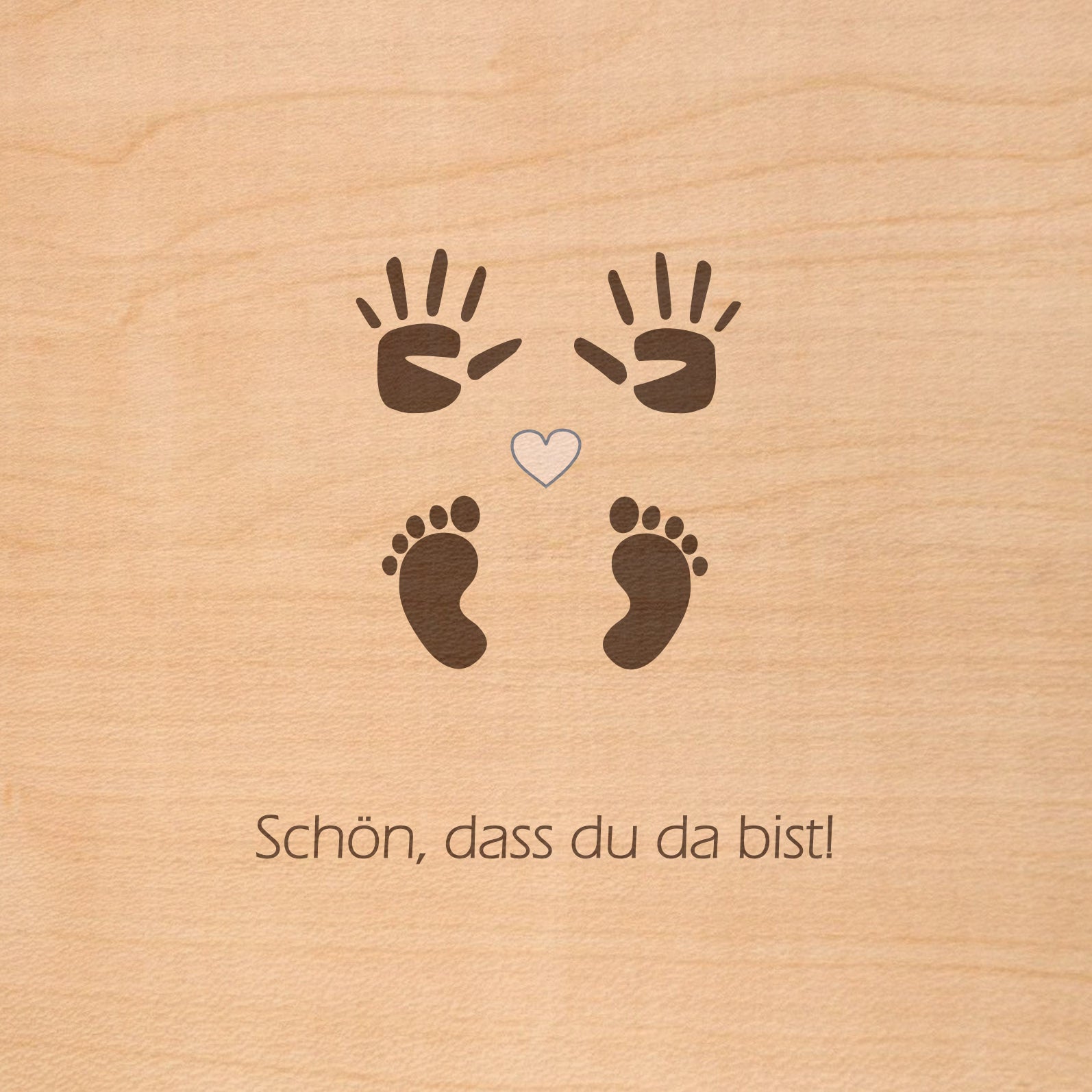 Holzgrusskarte - Schön, dass du da bist!