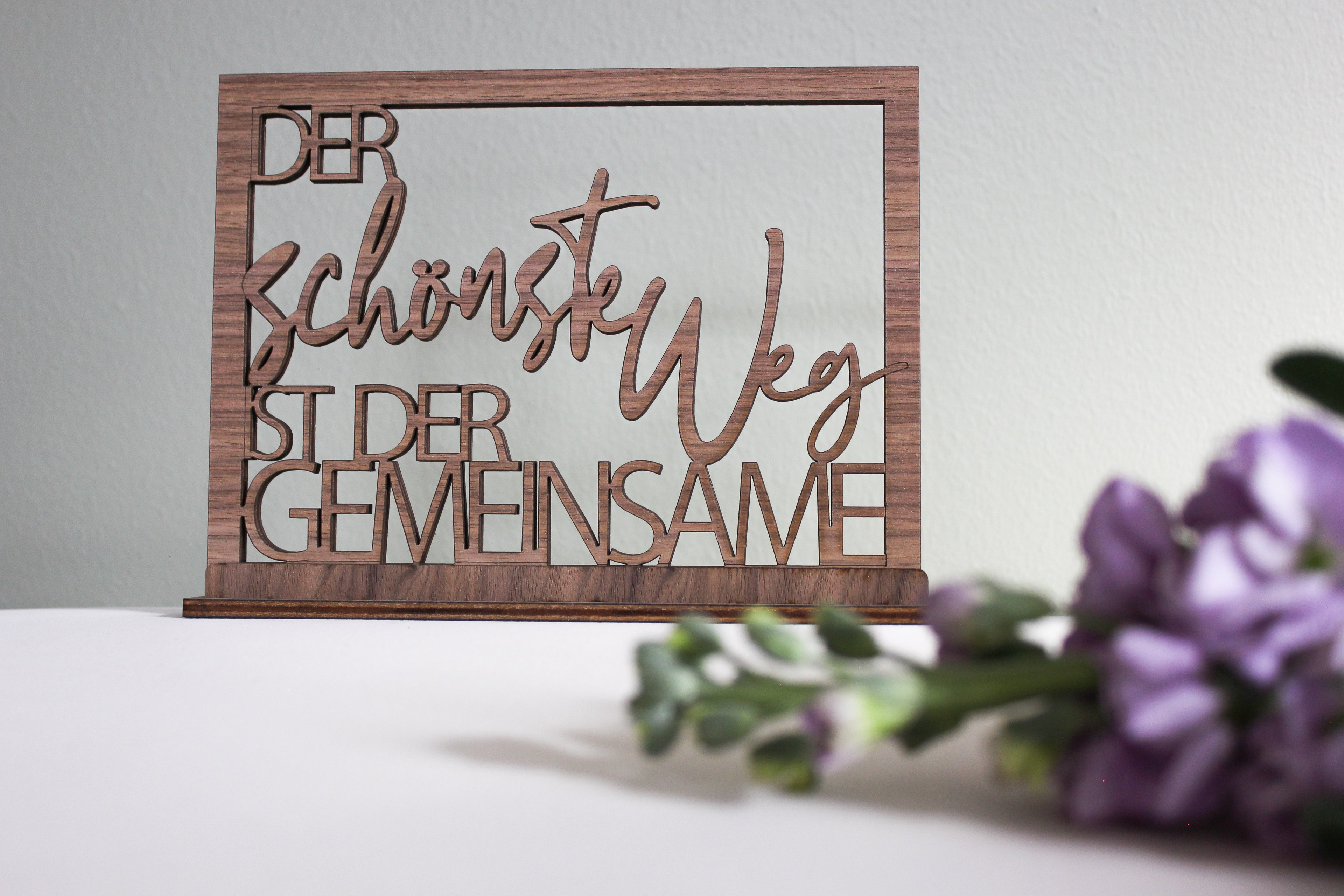 Bild mit Spruch - Der schönste Weg