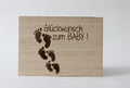 Holzgrusskarte - Glückwunsch zum Baby!
