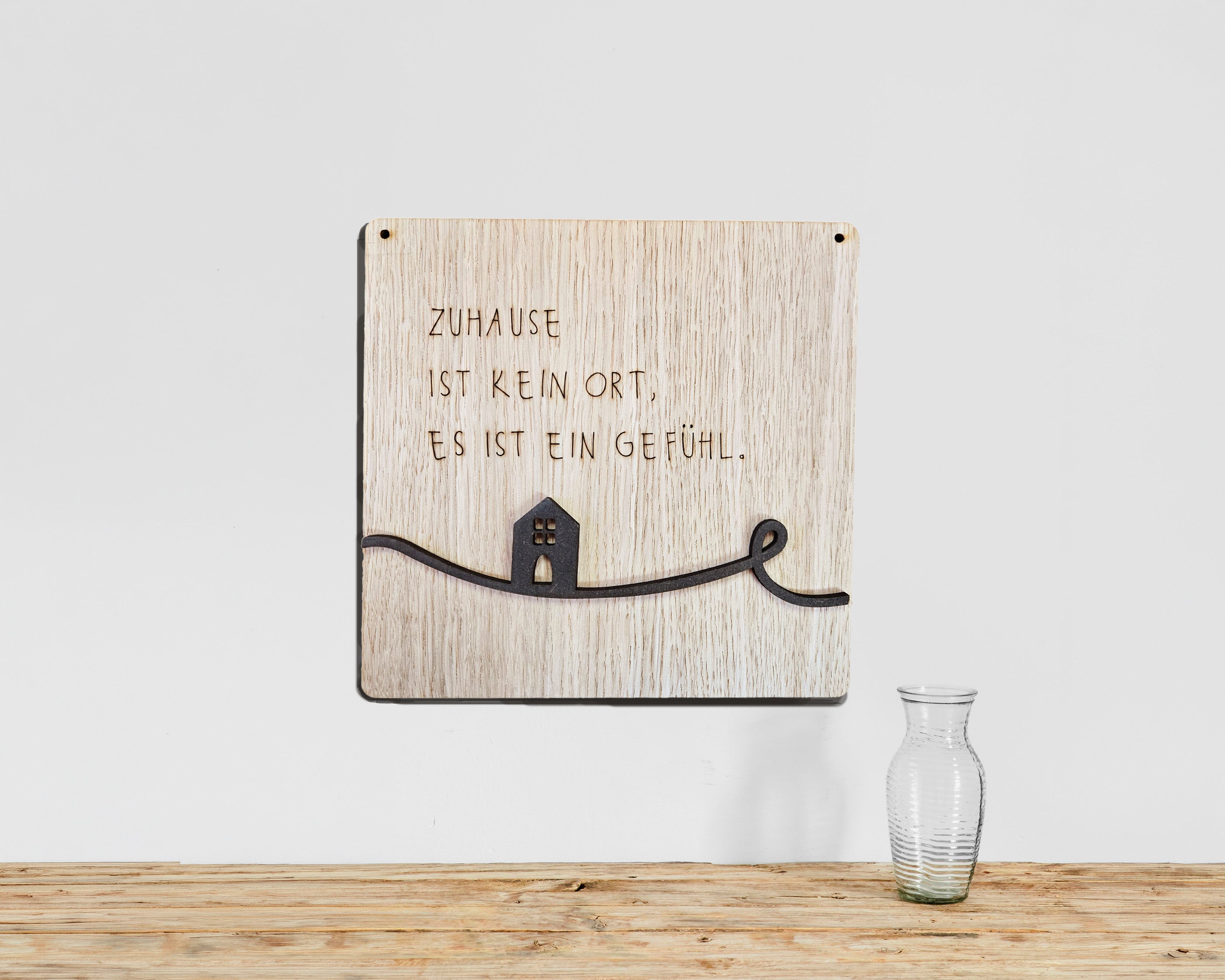 Wandbild Spruch Zuhause Eiche